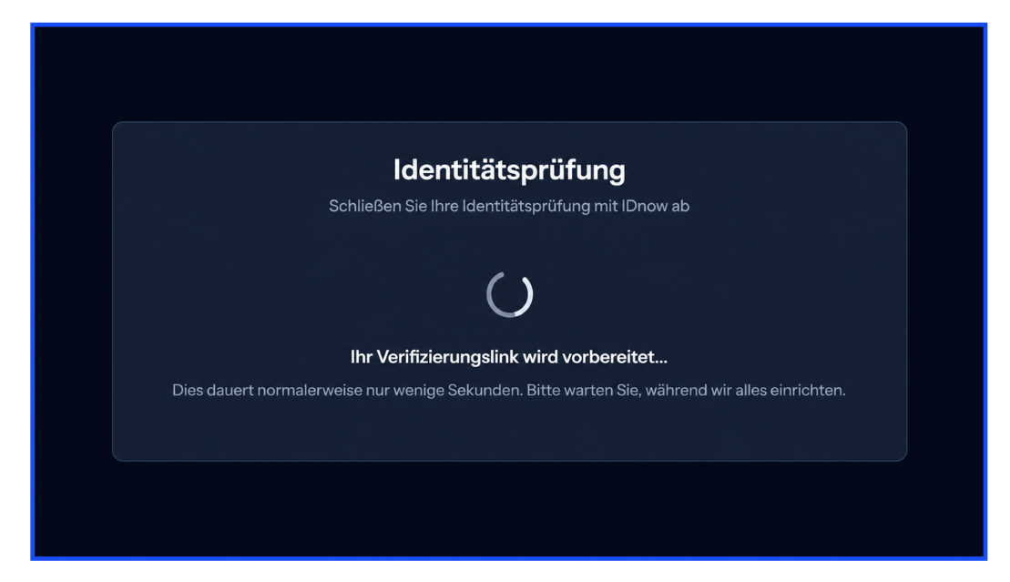 Schritt 4: Identitätsprüfung mit IDnow